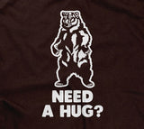 Need A Hug? Hoodie