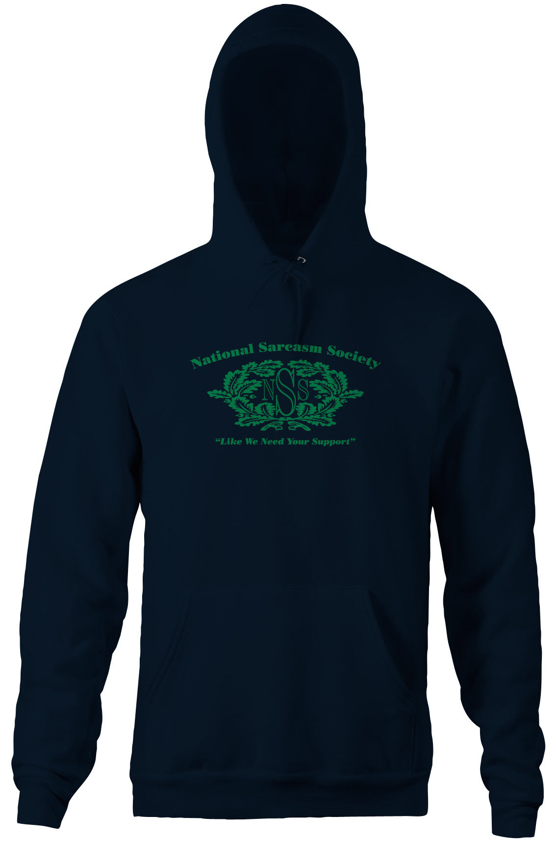 National Sarcasm Society Hoodie