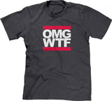 OMG WTF T-Shirt