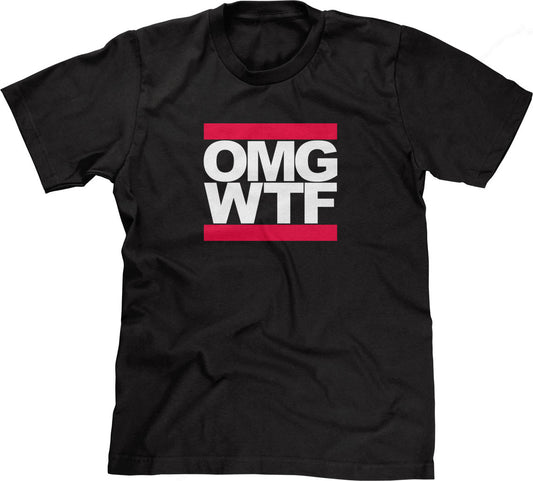 OMG WTF T-Shirt