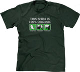 This Shirt Is 100% Organic T-Shirt