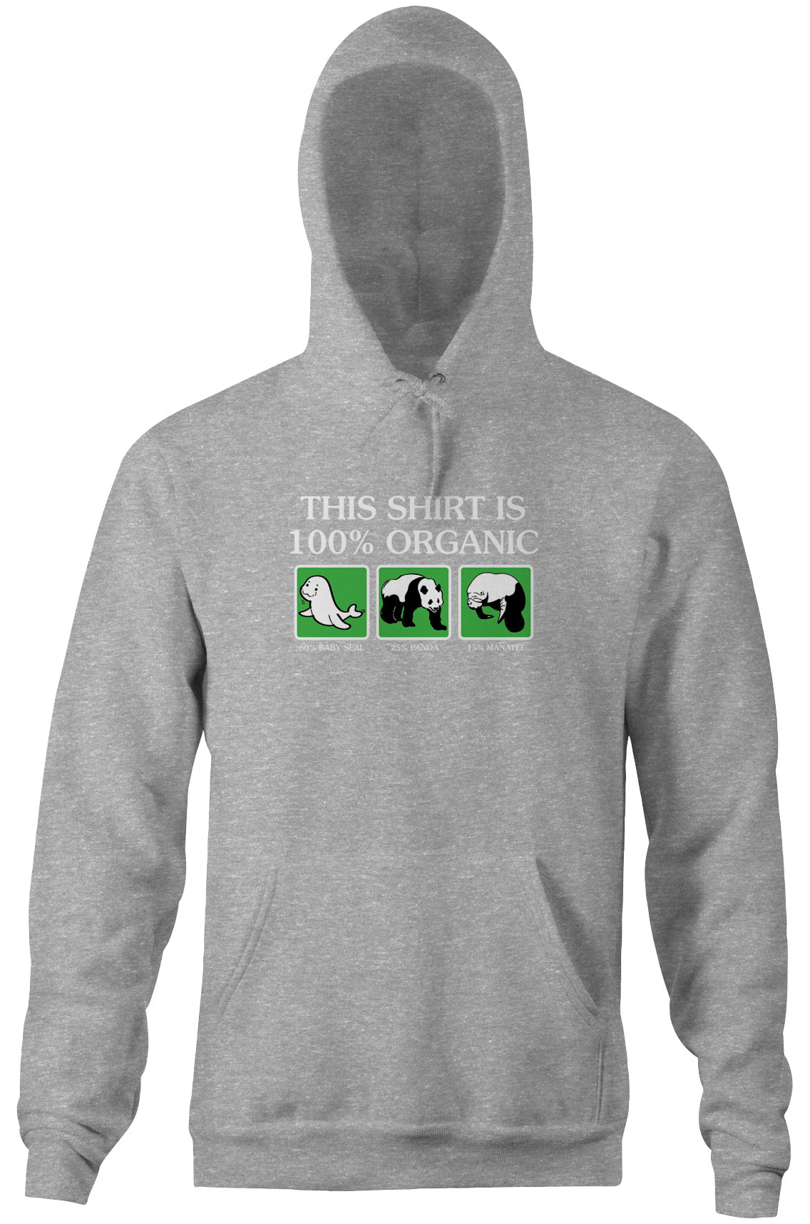 This Shirt Is 100% Organic Hoodie