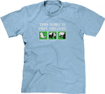 This Shirt Is 100% Organic T-Shirt