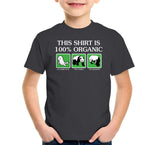 This Shirt Is 100% Organic T-Shirt