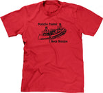 Paddle Faster, I Hear Banjos T-Shirt