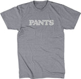 Pants T-Shirt