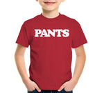 Pants T-Shirt