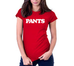 Pants T-Shirt
