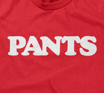 Pants T-Shirt