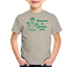 Women Is Pimps Too T-Shirt