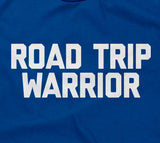 Road Trip Warrior T-Shirt