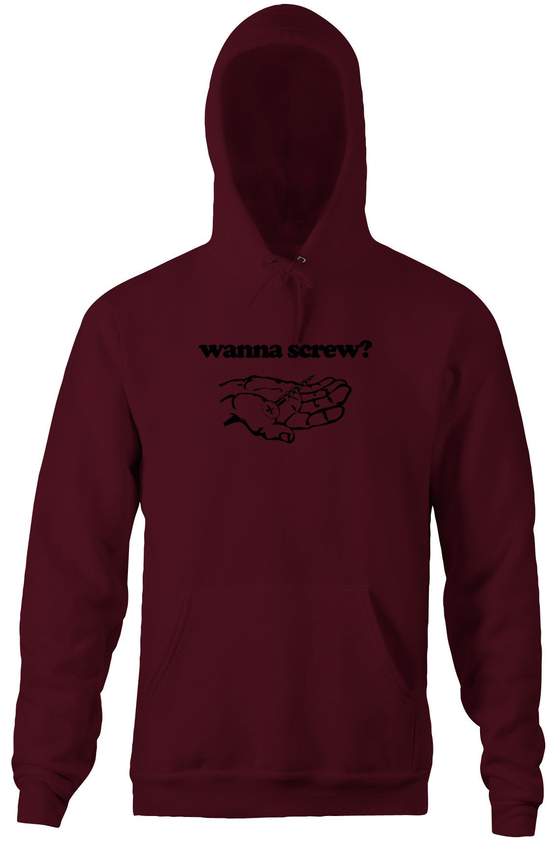 Wanna Screw? Hoodie