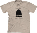 This Shirt Is Shady T-Shirt