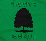 This Shirt Is Shady T-Shirt