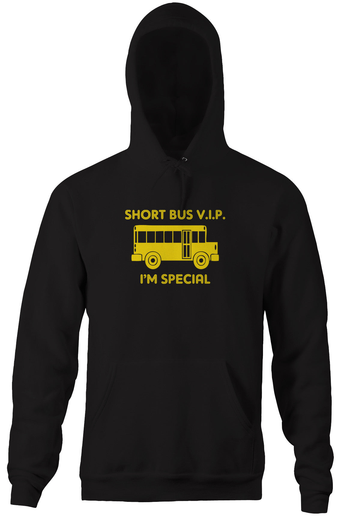 Short Bus VIP (I'm Special) Hoodie