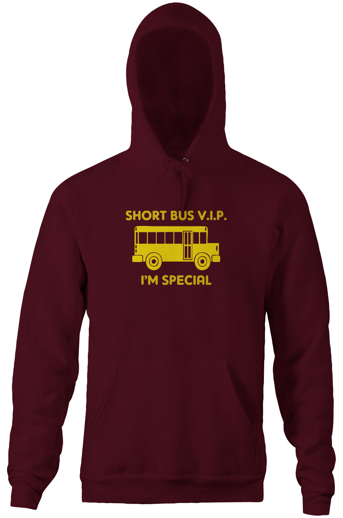 Short Bus VIP (I'm Special) Hoodie