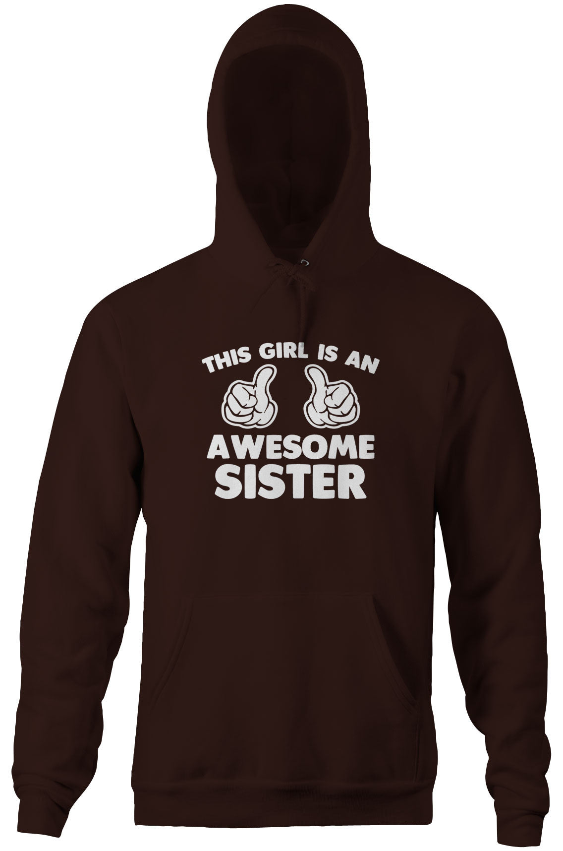 This Girl Is An Awesome Sister Hoodie