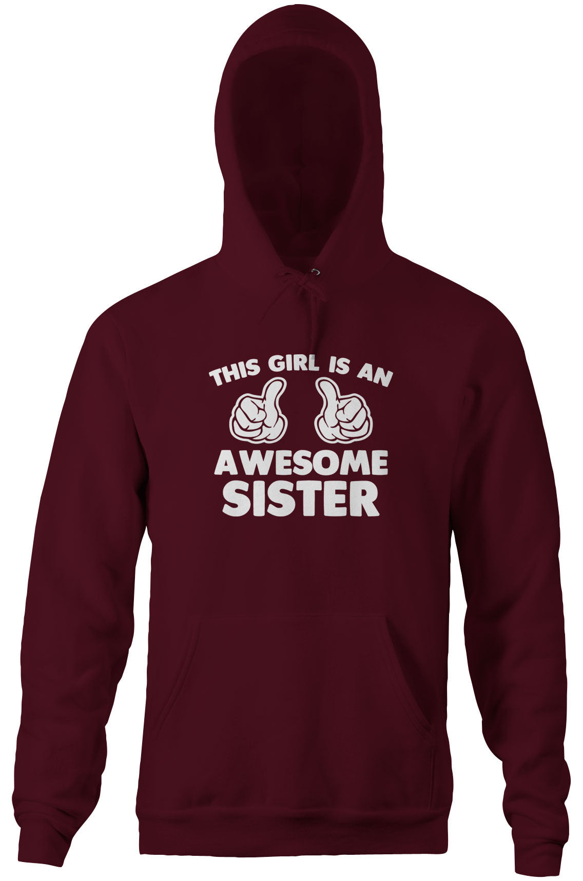This Girl Is An Awesome Sister Hoodie