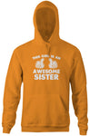 This Girl Is An Awesome Sister Hoodie