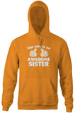 This Girl Is An Awesome Sister Hoodie