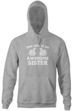This Girl Is An Awesome Sister Hoodie