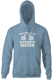 This Girl Is An Awesome Sister Hoodie