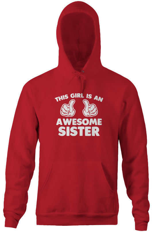 This Girl Is An Awesome Sister Hoodie