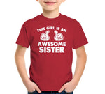 This Girl Is An Awesome Sister T-Shirt