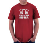 This Girl Is An Awesome Sister T-Shirt