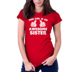 This Girl Is An Awesome Sister T-Shirt