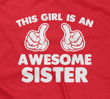 This Girl Is An Awesome Sister T-Shirt