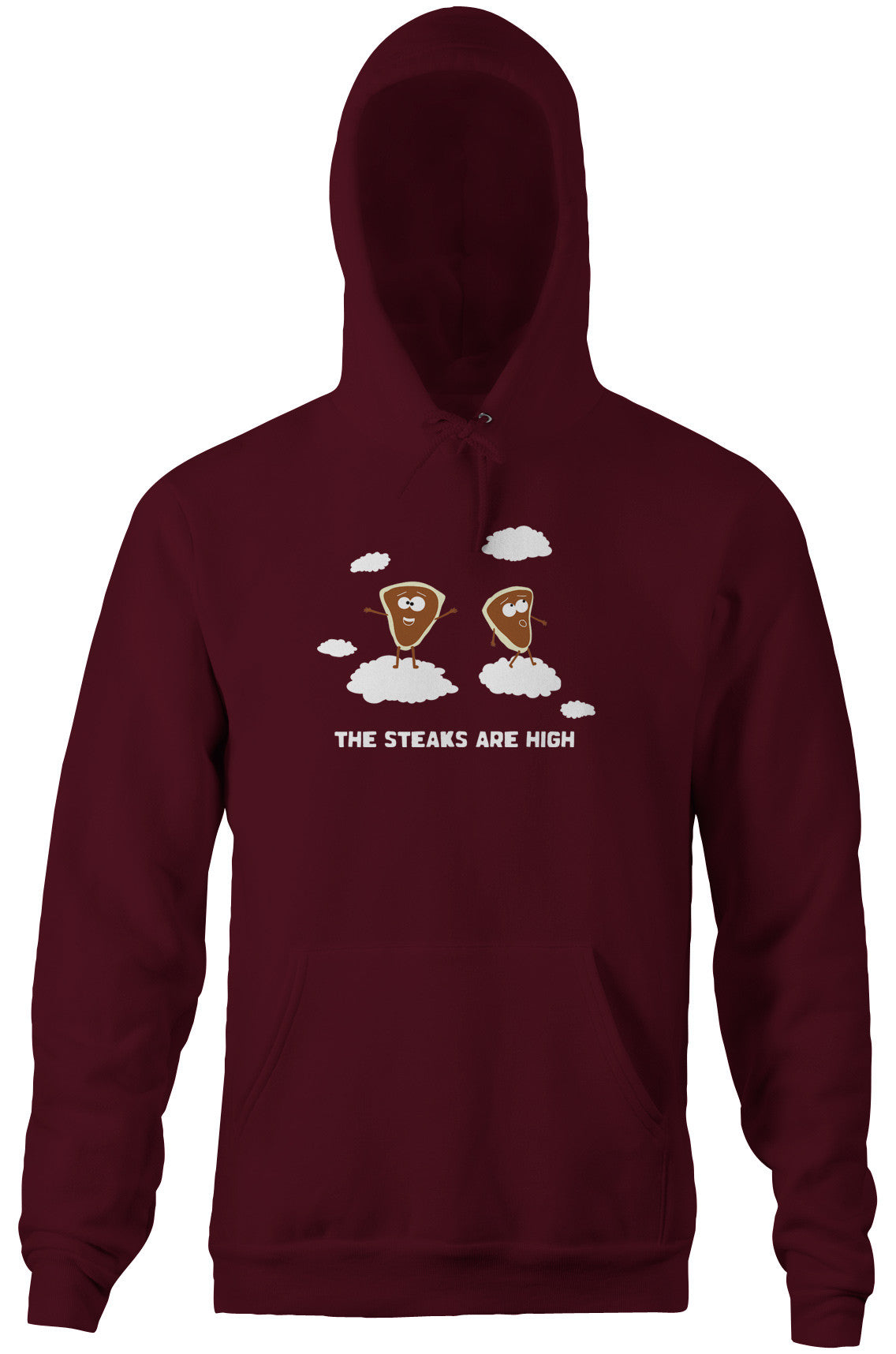 The Steaks Are High Hoodie