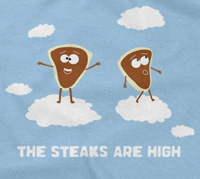 The Steaks Are High Hoodie