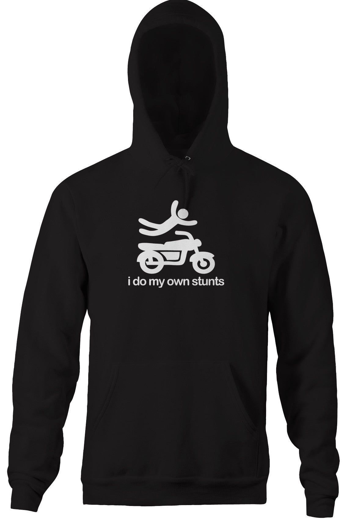 I Do My Own Stunts Hoodie