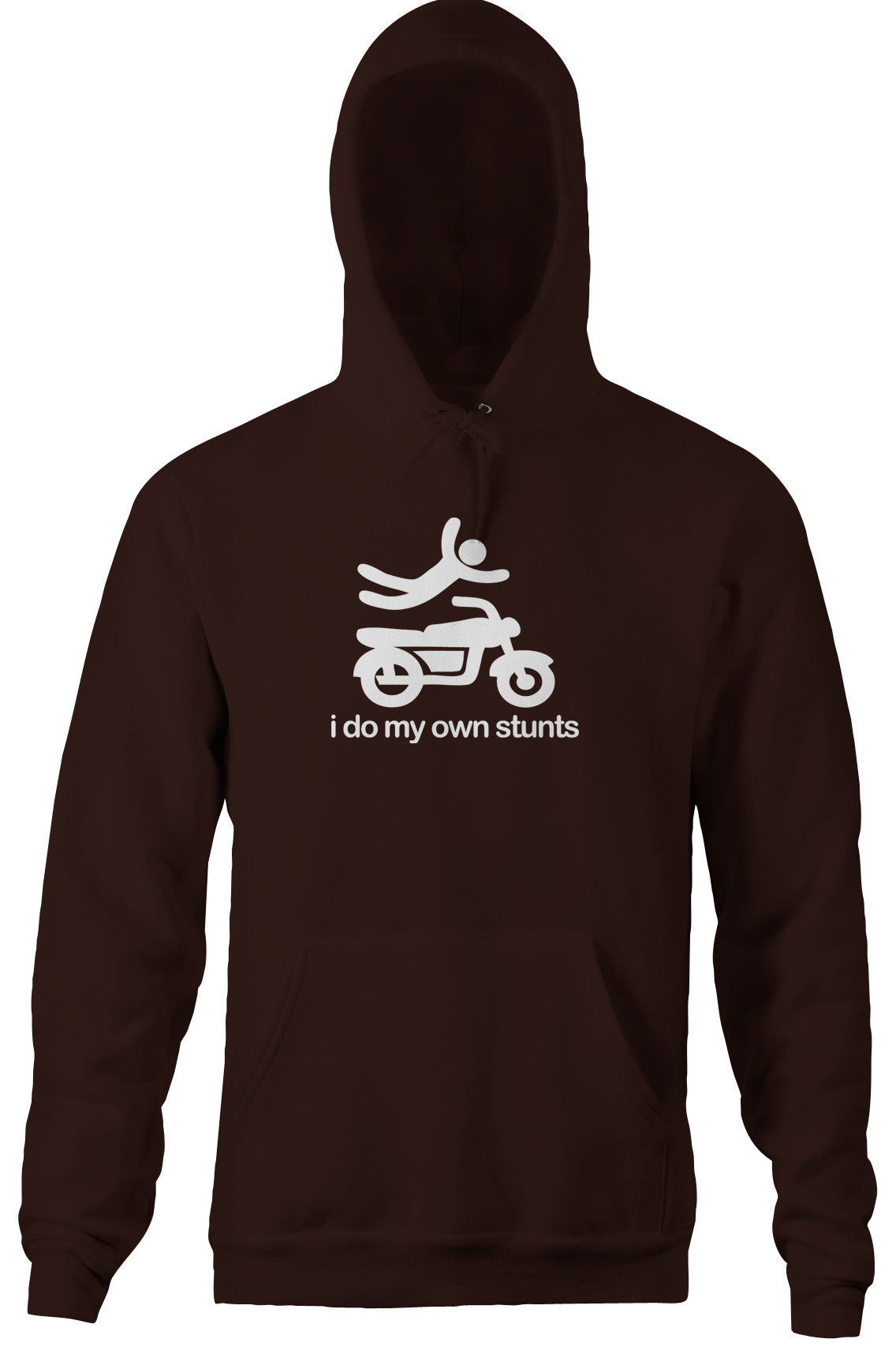 I Do My Own Stunts Hoodie