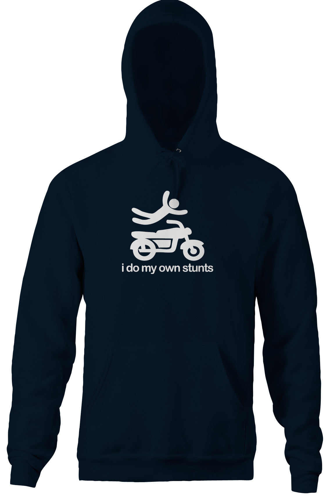 I Do My Own Stunts Hoodie