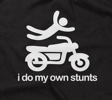 I Do My Own Stunts Hoodie