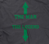 The Man, The Legend T-Shirt