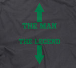 The Man, The Legend Hoodie