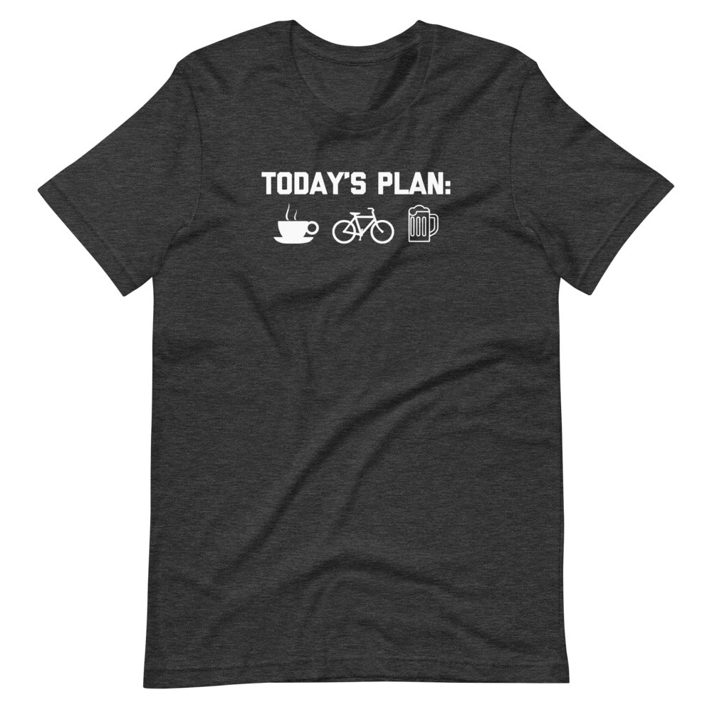 Today's Plan: Coffee, Biking, Beer T-Shirt (Unisex)