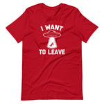 I Want To Leave T-Shirt (Unisex)