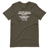 The First Rule Of Passive-Aggressive Club T-Shirt (Unisex)
