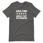 Adulting (One Star, Would Not Recommend) T-Shirt (Unisex)