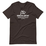 Sensitive Content (This Person Has Opinions Which Some May Find Offensive Or Disturbing) T-Shirt (Unisex)