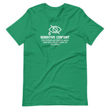 Sensitive Content (This Person Has Opinions Which Some May Find Offensive Or Disturbing) T-Shirt (Unisex)