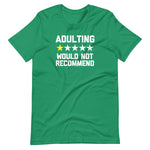 Adulting (One Star, Would Not Recommend) T-Shirt (Unisex)