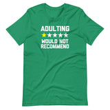 Adulting (One Star, Would Not Recommend) T-Shirt (Unisex)