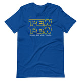 Pew Pew (Vroosh, Beep Boop, Vroosh) T-Shirt (Unisex)