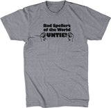 Bad Spellers of the World Untie T-Shirt
