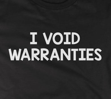 I Void Warranties Hoodie